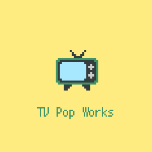 TV Pop Works